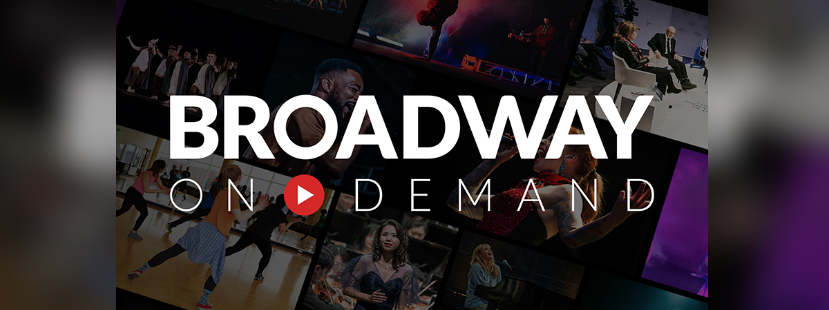 Broadway On Demand