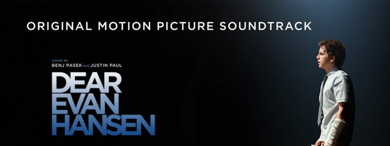 Listen to the First Two Tracks from the Dear Evan Hansen Film ...
