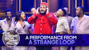 Watch Now: <i>A Strange Loop</i> Performs on <i>The Tonight Show</i>