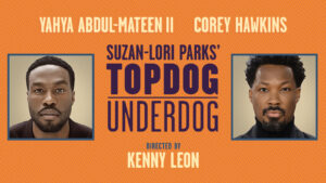 Meet The Buzzy Hollywood Stars Going Head-to-Head in <i>Topdog/Underdog</i>