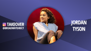 <i>The Notebook</i>‘s Jordan Tyson to Take Over Broadway Direct Instagram