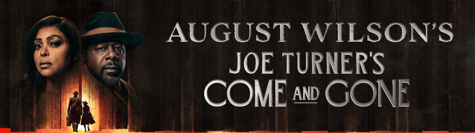 August Wilson's Joe Turner's Come and Gone