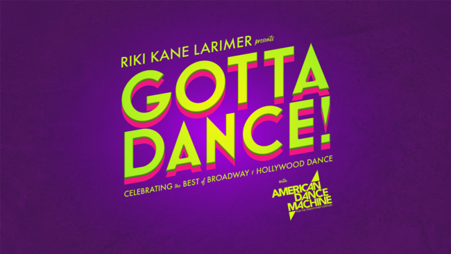 Gotta Dance!