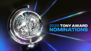 The 2026 Tony Award Nominations