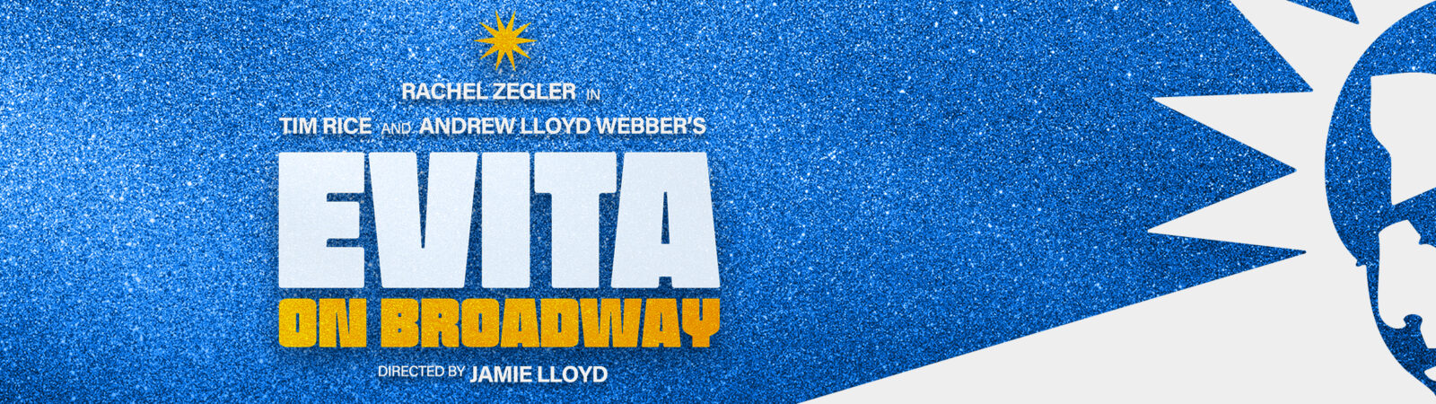 Rachel Zegler in Tim Rice and Andrew Lloyd Webber's EVITA on Broadway. Directed by Jamie Lloyd.