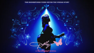 Dolly Parton’s <i>DOLLY: A True Original Musical</i> to Hit Broadway This Winter
